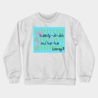 Hippity Female Crewneck Sweatshirt